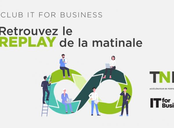 Replay | Matinale TNP & IT4B : développer vos capacités agiles avec l'automatisation