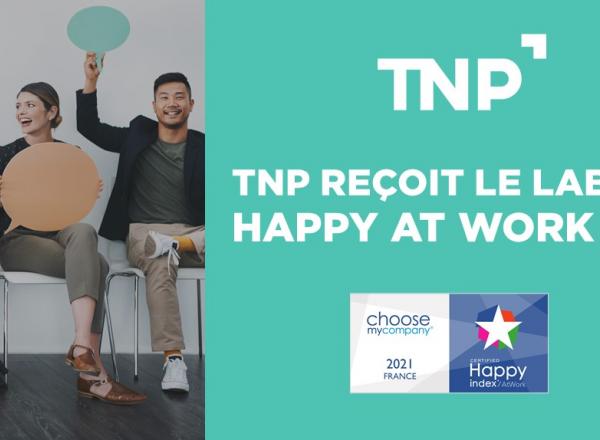 TNP reçoit le label HappyAtWork