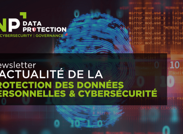 Newsletters Data protection et Cybersécurité // Mars 2021